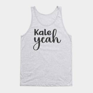 Kale Yeah Tank Top